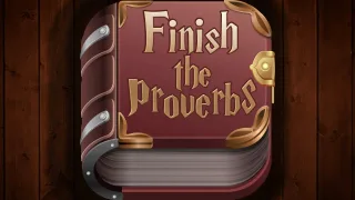 Finish the Proverbs browser game